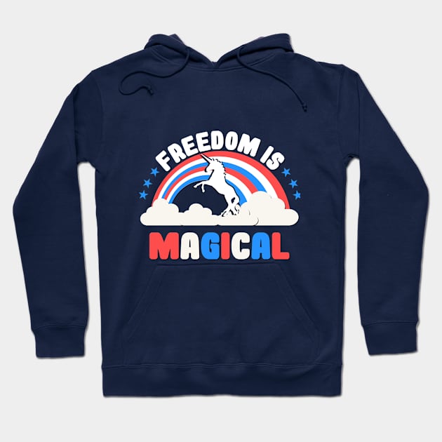 Freedom is Magical Hoodie by Flippin' Sweet Gear